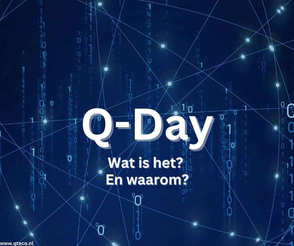 Q-Day: wat is het en waarom